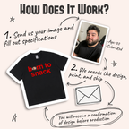 Born to Custom With Face Shirt