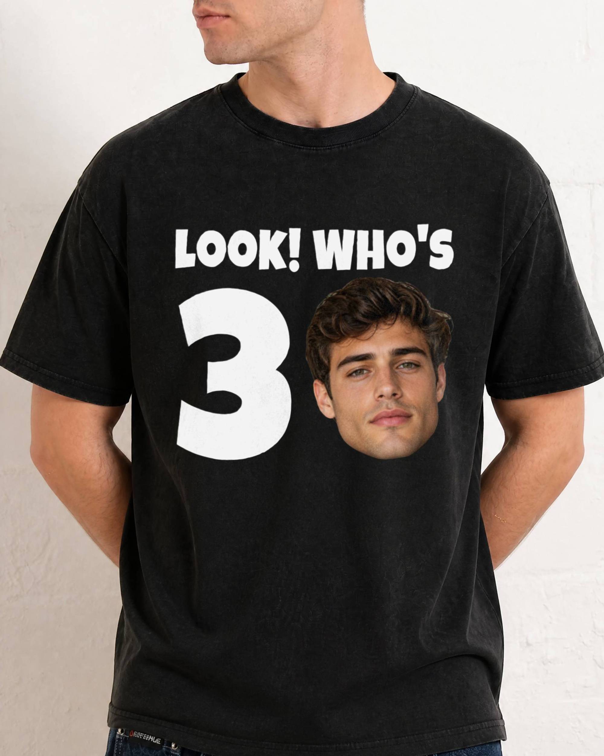 Look Who's Custom Age Face Shirt
