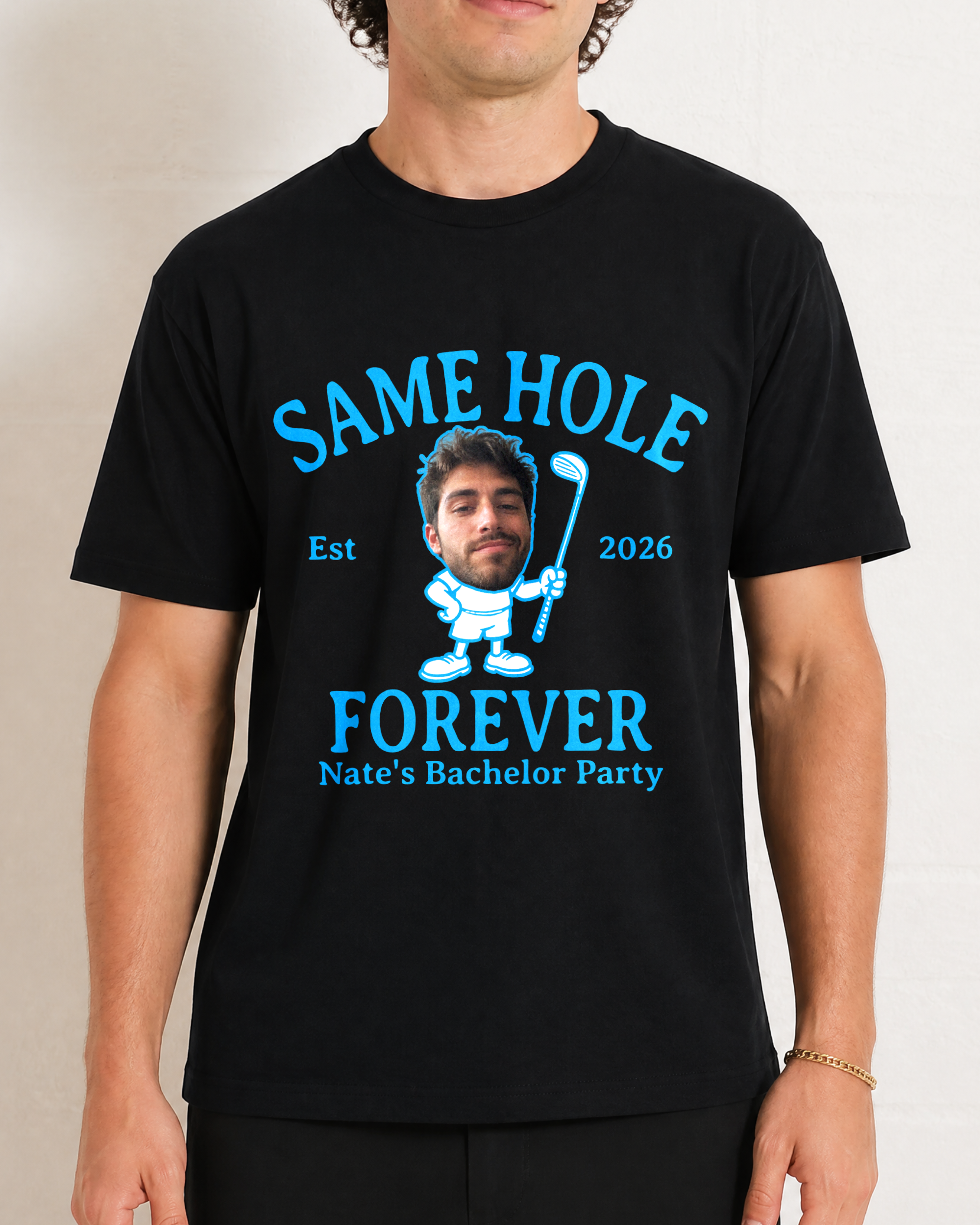 Custom Same Hole Forever With Face Bachelor Shirt